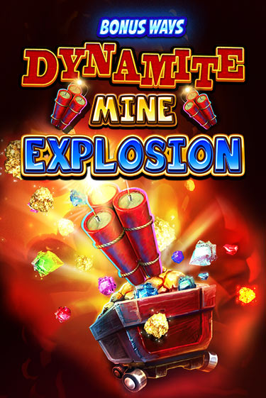 Демо игра Dynamite Mine Explosion играть онлайн | Casino X Official бесплатно