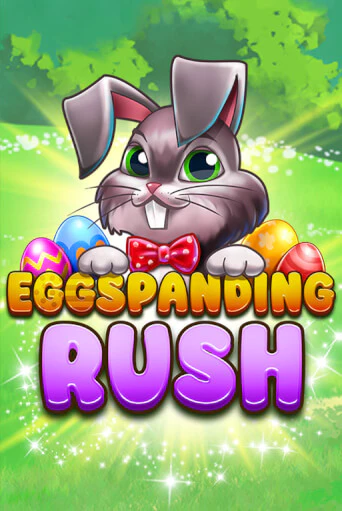 Демо игра Eggspanding Rush играть онлайн | Casino X Official бесплатно