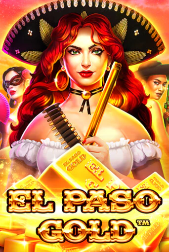 Демо игра El Paso Gold играть онлайн | Casino X Official бесплатно