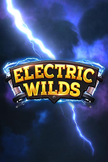 Демо игра Electric Wilds играть онлайн | Casino X Official бесплатно