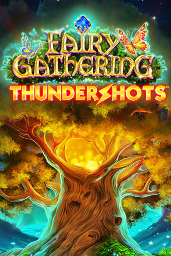 Демо игра Fairy Gathering: Thundershots играть онлайн | Casino X Official бесплатно