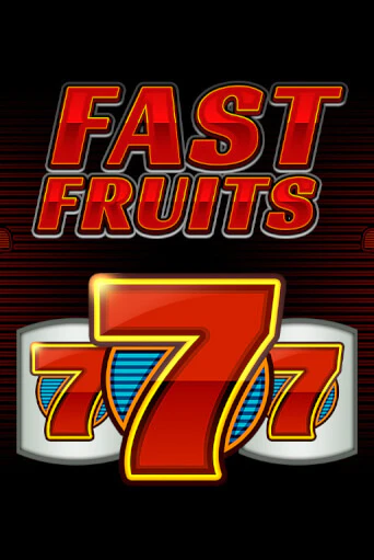 Демо игра Fast Fruits играть онлайн | Casino X Official бесплатно