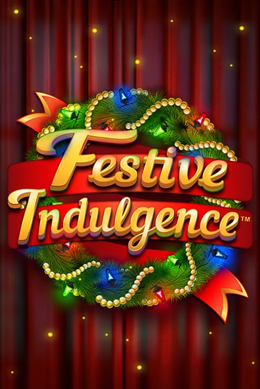 Демо игра Festive Indulgence играть онлайн | Casino X Official бесплатно