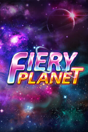 Демо игра Fiery Planet играть онлайн | Casino X Official бесплатно