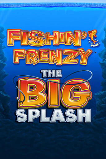 Демо игра Fishin Frenzy The Big Splash играть онлайн | Casino X Official бесплатно