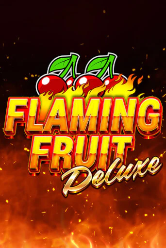 Демо игра Flaming Fruit Deluxe играть онлайн | Casino X Official бесплатно