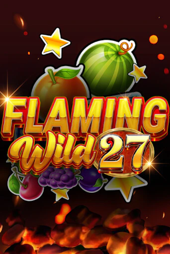 Демо игра Flaming Wild 27 играть онлайн | Casino X Official бесплатно