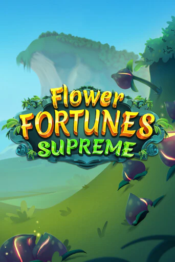 Демо игра Flower Fortunes Supreme играть онлайн | Casino X Official бесплатно