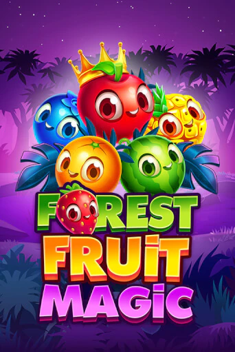 Демо игра Forest Fruit Magic играть онлайн | Casino X Official бесплатно