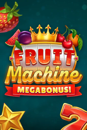 Демо игра Fruit Machine: Megabonus! играть онлайн | Casino X Official бесплатно