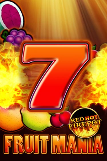 Демо игра Fruit Mania Red Hot Firepot играть онлайн | Casino X Official бесплатно