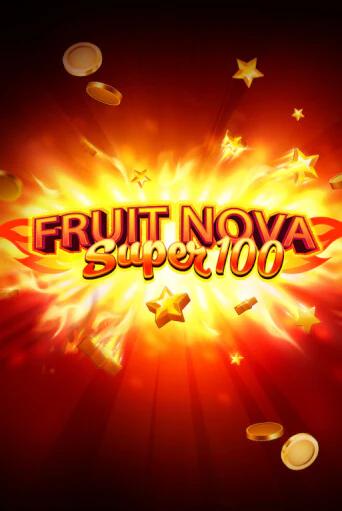 Демо игра Fruit Super Nova 100 играть онлайн | Casino X Official бесплатно