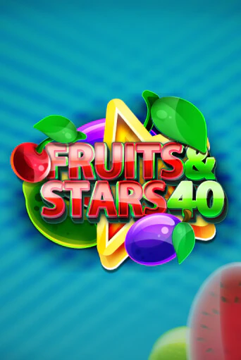 Демо игра Fruits and Stars 40 играть онлайн | Casino X Official бесплатно