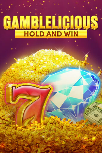 Демо игра Gamblelicious Hold and Win играть онлайн | Casino X Official бесплатно