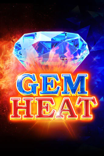 Демо игра Gem Heat играть онлайн | Casino X Official бесплатно