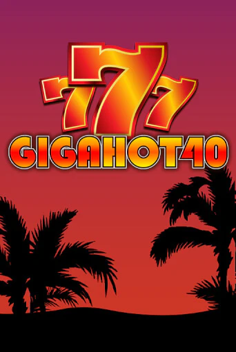 Демо игра Giga Hot 40 играть онлайн | Casino X Official бесплатно