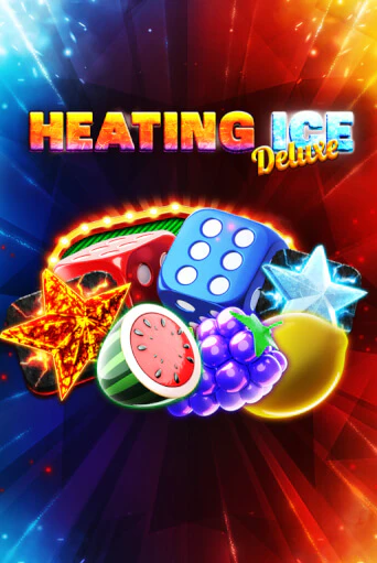 Демо игра Heating Ice Deluxe играть онлайн | Casino X Official бесплатно