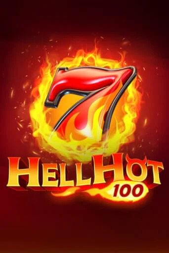 Демо игра Hell Hot 100 играть онлайн | Casino X Official бесплатно