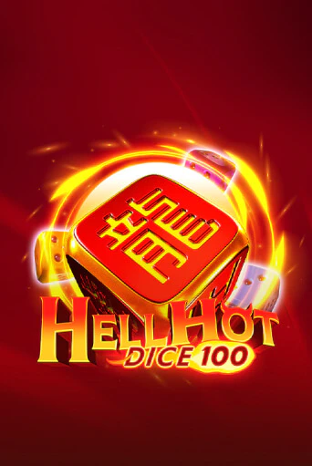 Демо игра Hell Hot 100 Dice играть онлайн | Casino X Official бесплатно