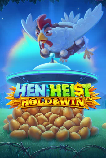 Демо игра Hen Heist:™ Hold & Win™ играть онлайн | Casino X Official бесплатно