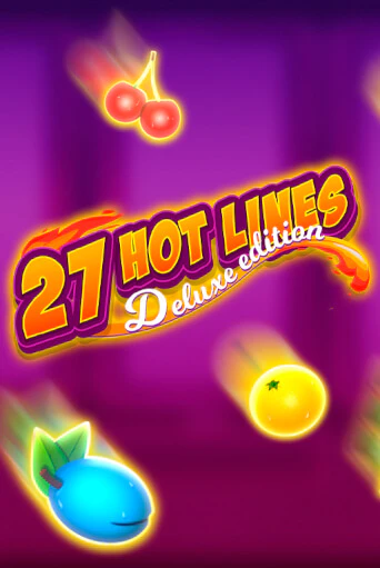 Демо игра Hot 27 Lines играть онлайн | Casino X Official бесплатно