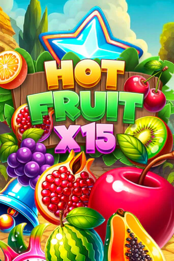 Демо игра Hot Fruit x15 играть онлайн | Casino X Official бесплатно