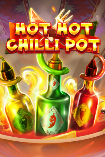 Демо игра Hot Hot Chilli Pot играть онлайн | Casino X Official бесплатно