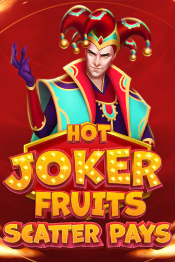 Демо игра Hot Joker Fruits: Scatter Pays играть онлайн | Casino X Official бесплатно