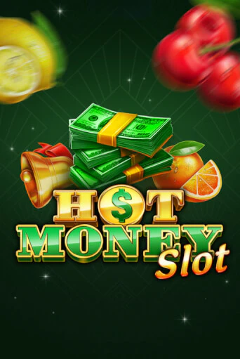 Демо игра Hot Money Slot играть онлайн | Casino X Official бесплатно