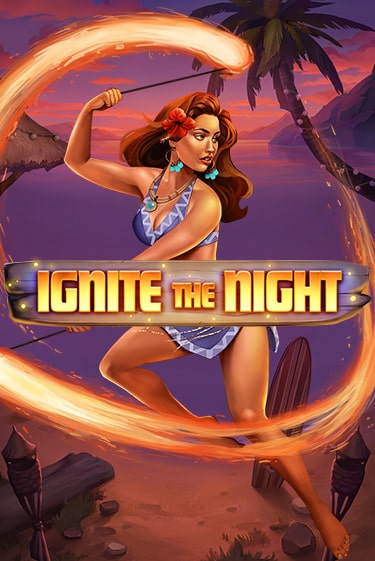 Демо игра Ignite the Night играть онлайн | Casino X Official бесплатно