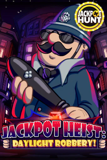 Демо игра Jackpot Heist: Daylight Robbery играть онлайн | Casino X Official бесплатно