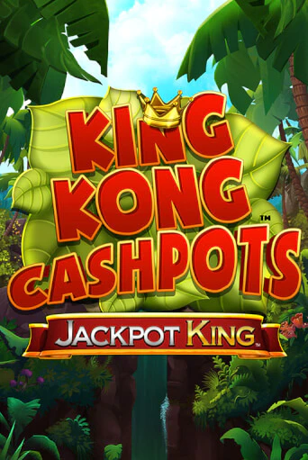 Демо игра King Kong Cashpots играть онлайн | Casino X Official бесплатно