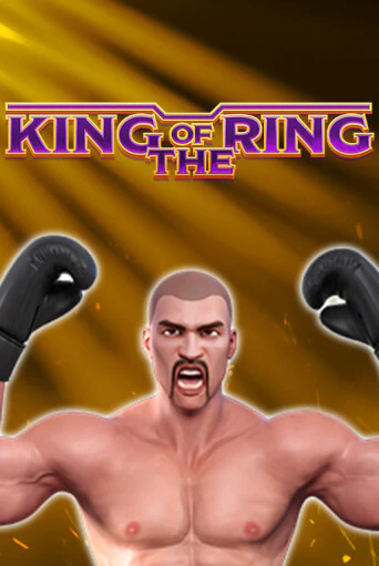 Демо игра King Of The Ring играть онлайн | Casino X Official бесплатно