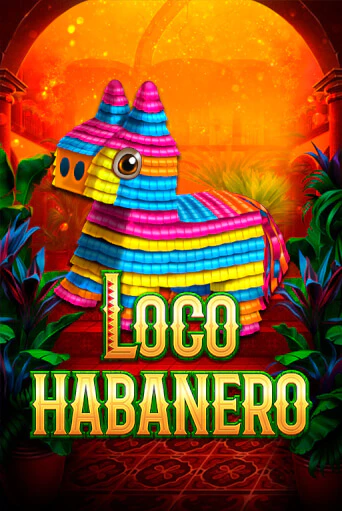 Демо игра Loco Habanero играть онлайн | Casino X Official бесплатно