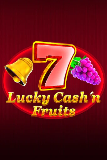 Демо игра Lucky Cash'n'Fruit играть онлайн | Casino X Official бесплатно