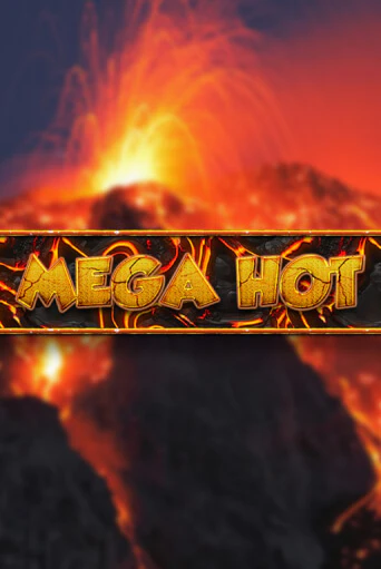 Демо игра Mega Hot играть онлайн | Casino X Official бесплатно