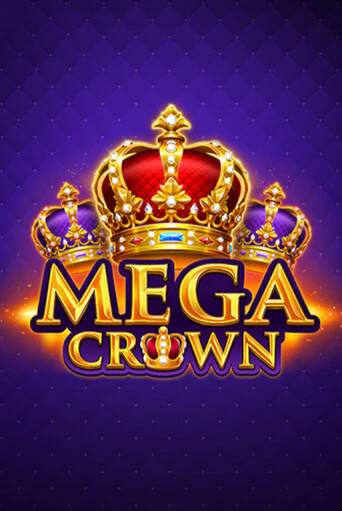 Демо игра Mega Crown играть онлайн | Casino X Official бесплатно