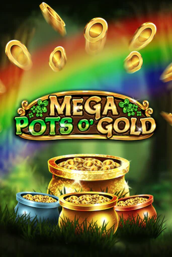 Демо игра Mega Pots O'Gold играть онлайн | Casino X Official бесплатно