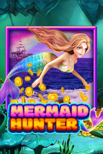 Демо игра Mermaid Hunter играть онлайн | Casino X Official бесплатно