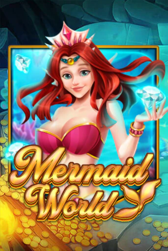 Демо игра Mermaid World играть онлайн | Casino X Official бесплатно