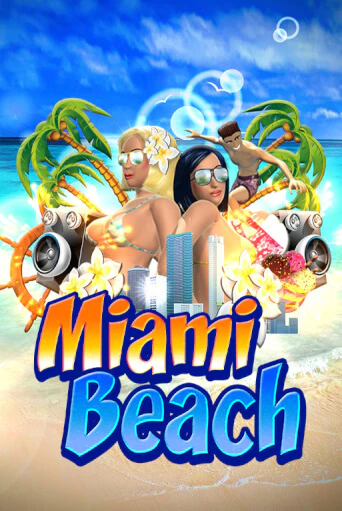 Демо игра Miami Beach играть онлайн | Casino X Official бесплатно