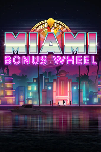 Демо игра Miami Bonus Wheel играть онлайн | Casino X Official бесплатно