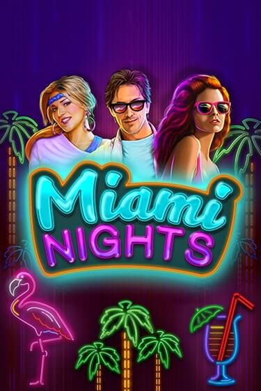 Демо игра Miami Nights играть онлайн | Casino X Official бесплатно