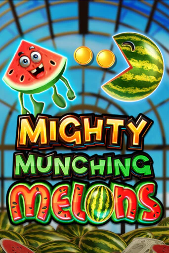 Демо игра Mighty Munching Melons играть онлайн | Casino X Official бесплатно