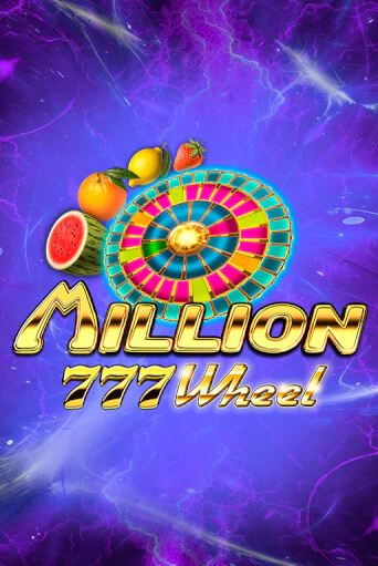 Демо игра Million 777 Wheel играть онлайн | Casino X Official бесплатно