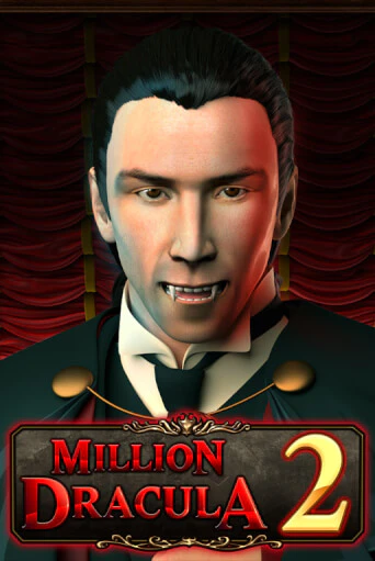 Демо игра Million Dracula 2 играть онлайн | Casino X Official бесплатно