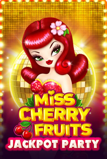 Демо игра Miss Cherry Fruits Jackpot Party играть онлайн | Casino X Official бесплатно