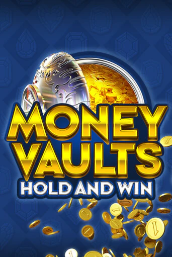 Демо игра Money Vaults играть онлайн | Casino X Official бесплатно