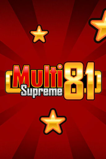 Демо игра Multi Supreme 81 играть онлайн | Casino X Official бесплатно