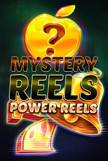 Демо игра Mystery Reels Power Reels играть онлайн | Casino X Official бесплатно